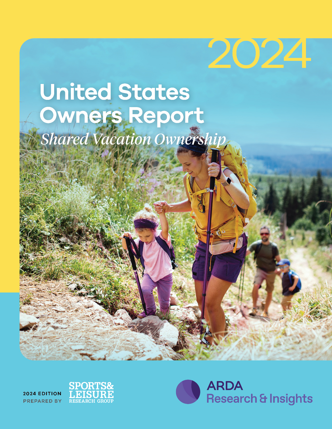 U.S. Shared Vacation Ownership Owners Report 2024 Edition